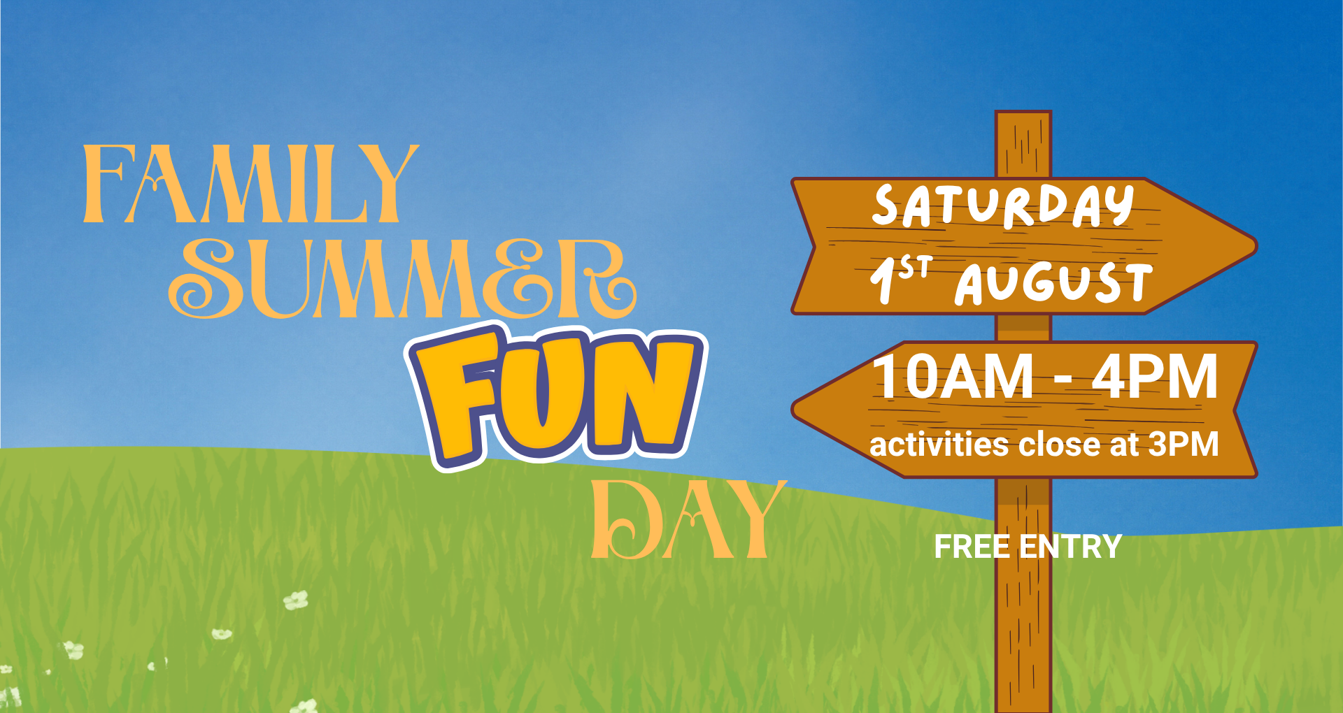 Family Summer Fun Day poster with date Saturday 1 August, times 10am to 4pm, activities close at 3pm, and free entry.