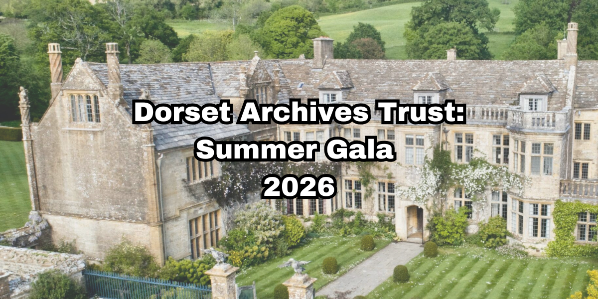 Photograph of Mapperton House, with the text "Dorset Archives Trust: Summer Gala 2026" overlaid on top.