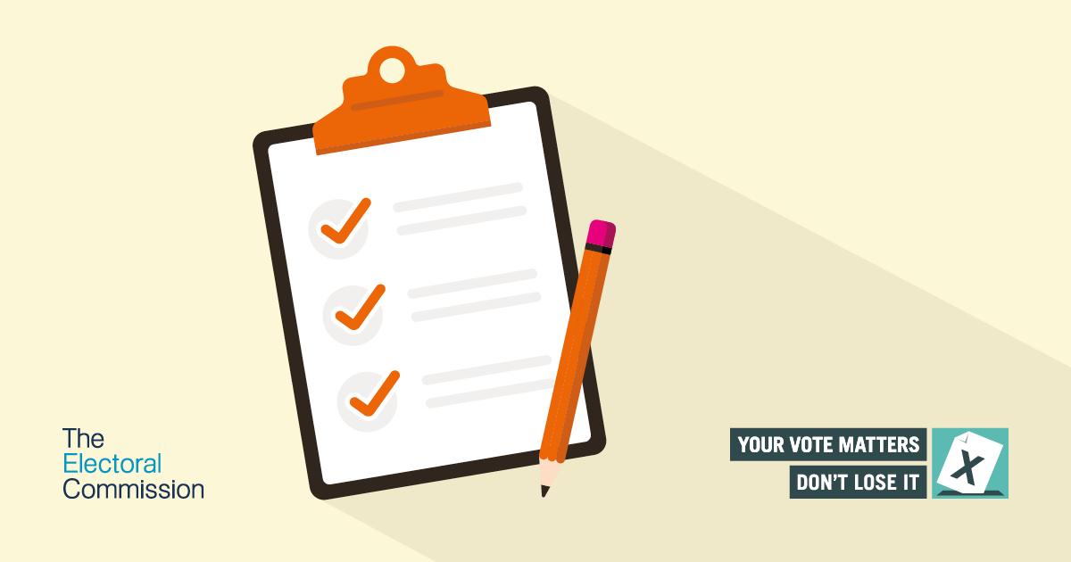 Electoral Commission branded graphic showing a clipboard with 3 ticks and a pencil. The words: Your matters don't lose it appear in the right hand corner